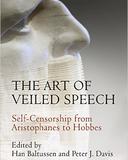 The Art of Veiled Speech: Self-Censorship from Aristophanes to Hobbes