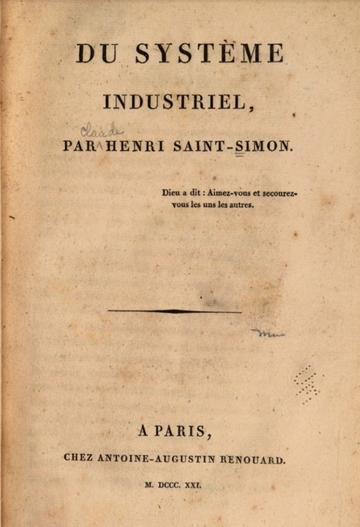 Henri Saint-Simon Du Systeme Industriel 1821